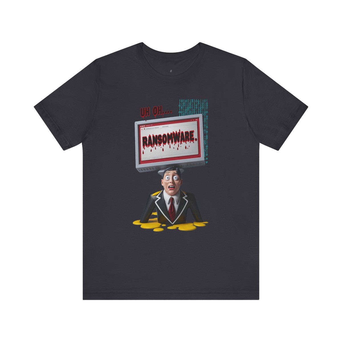UH OH Ransomware T-Shirt TYP096