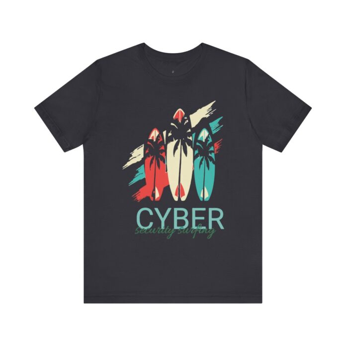 Cyber Security surfing -t-shirt