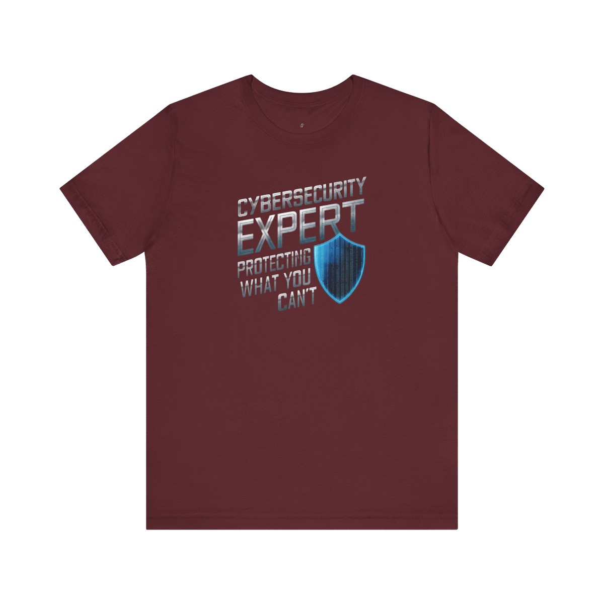 Cybersecurity expert protecting what you can’t T-Shirt TYP098