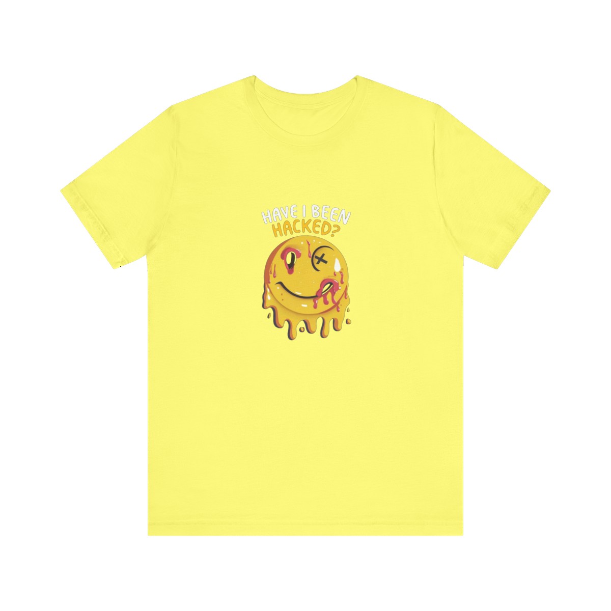 Have I Been Hacked? T-Shirt TYP099