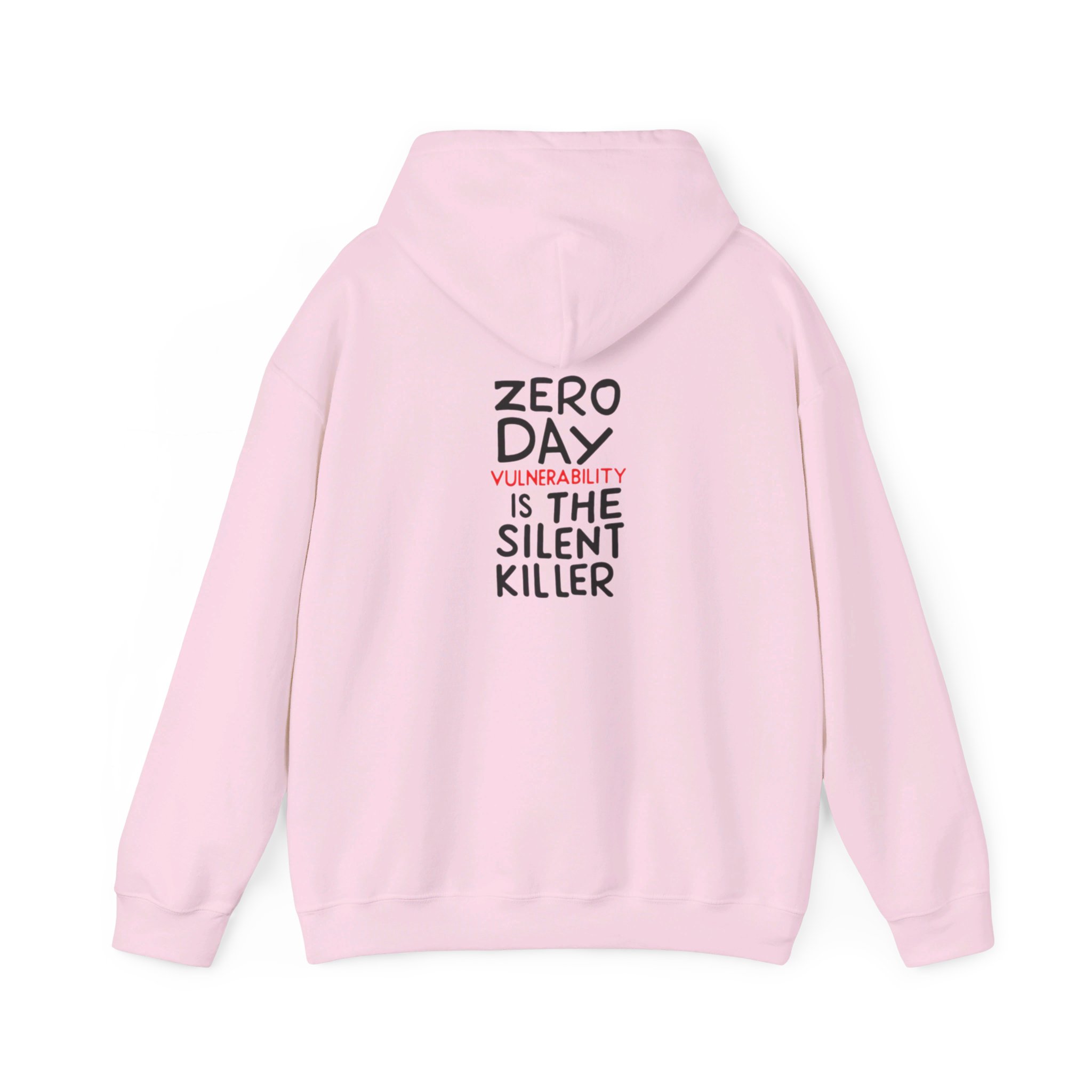 Zero Day Vulnerability is the Silent Killer Unisex Hoodie