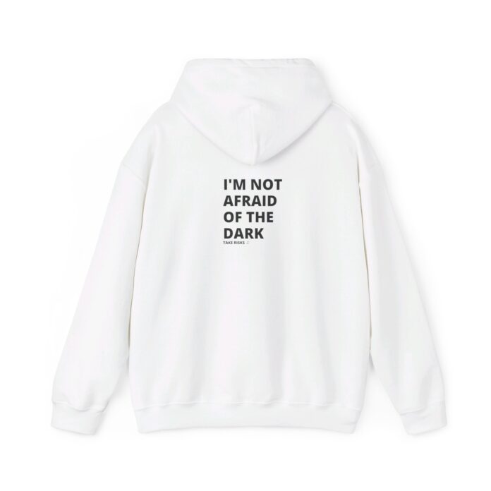 I Am Not Afraid of the Dark - Unisex Hoodie product image