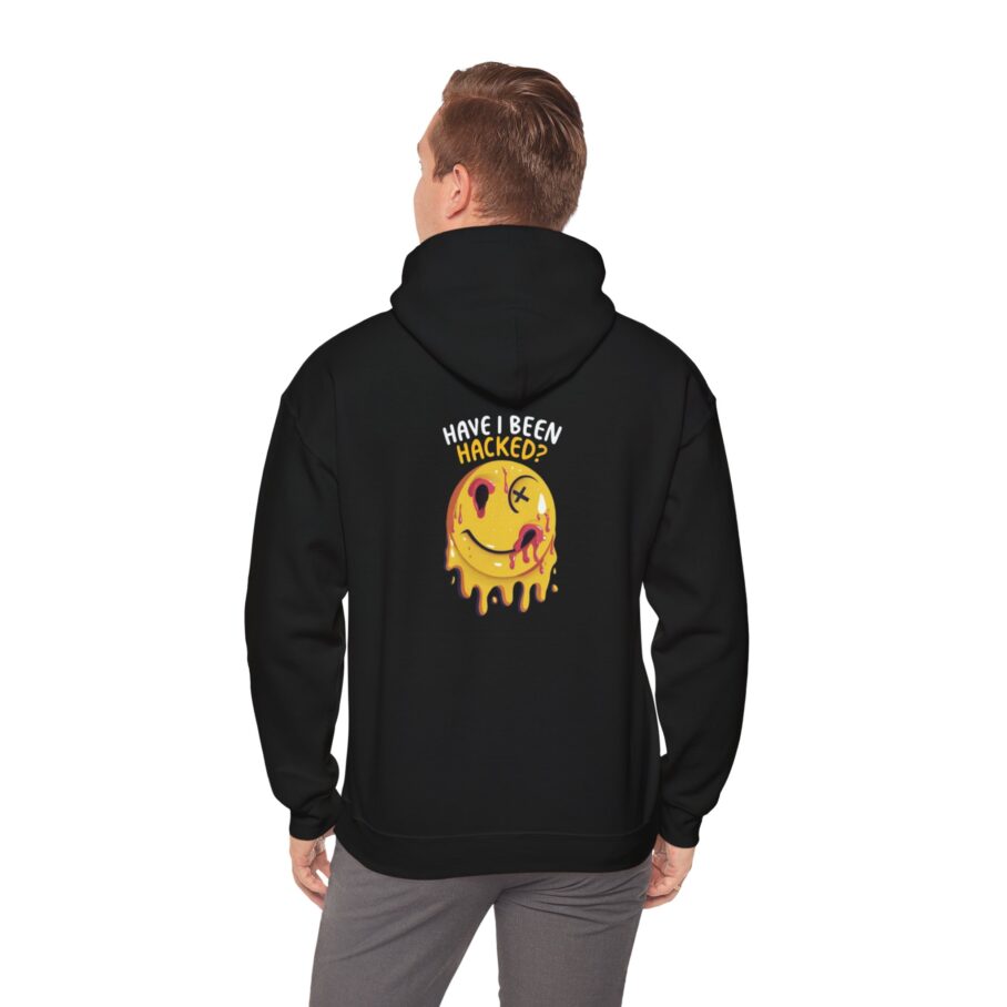 Have I Been Hacked Hoodie - Image 9