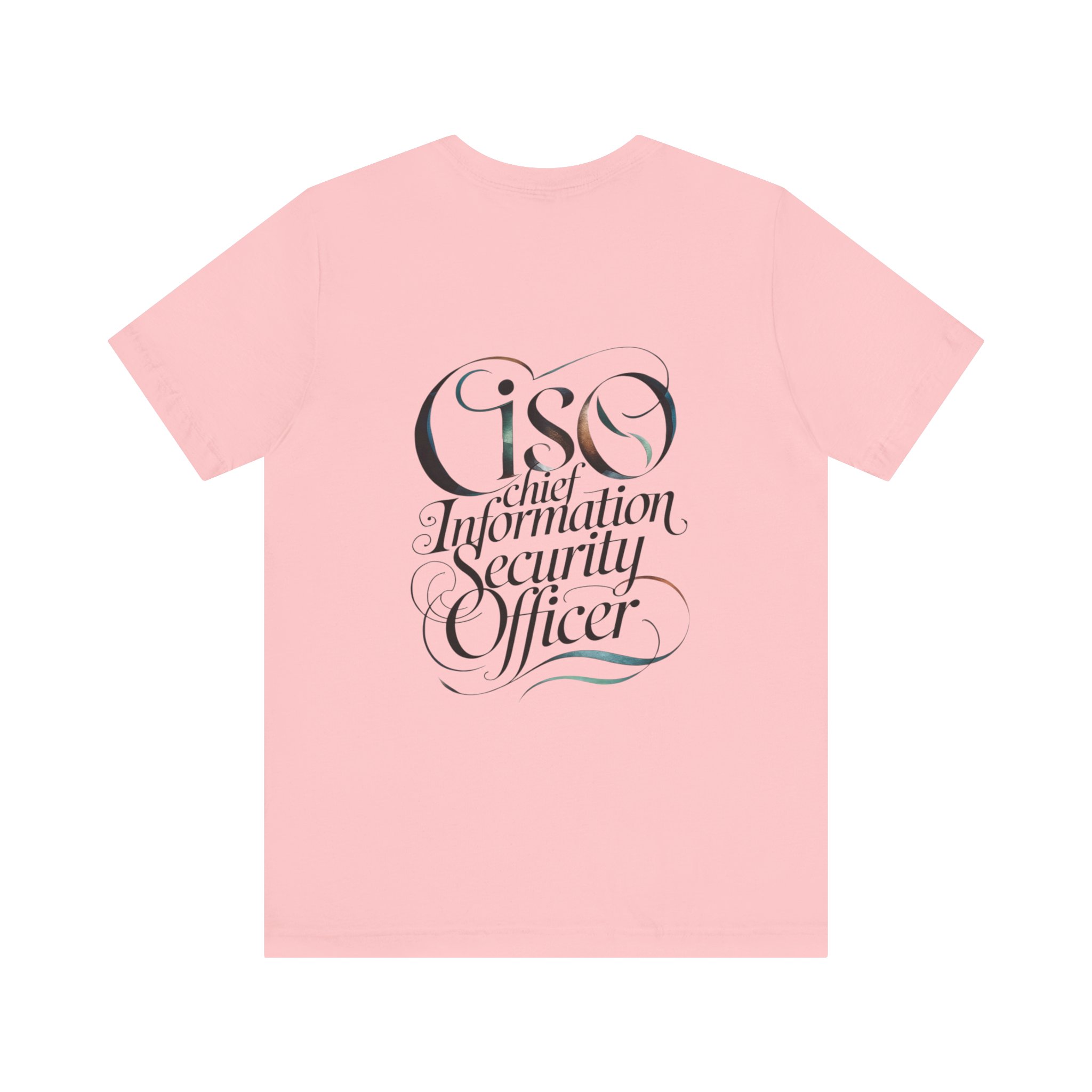 CISO Chief Information Security Officer T-Shirt