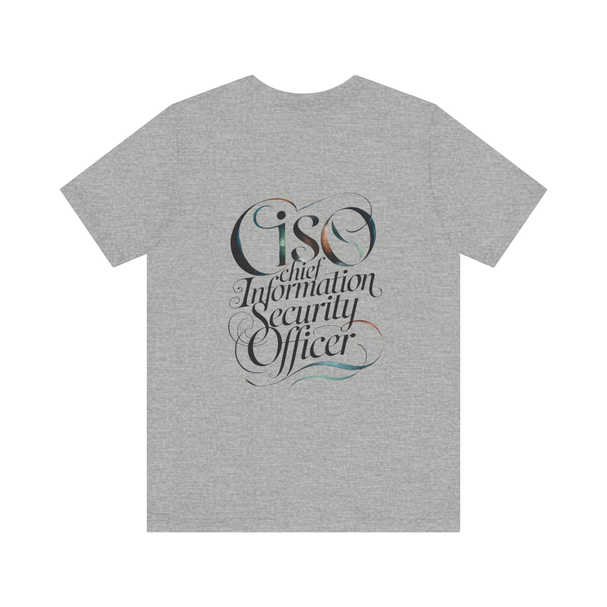 CISO Chief Information Security Officer T-Shirt