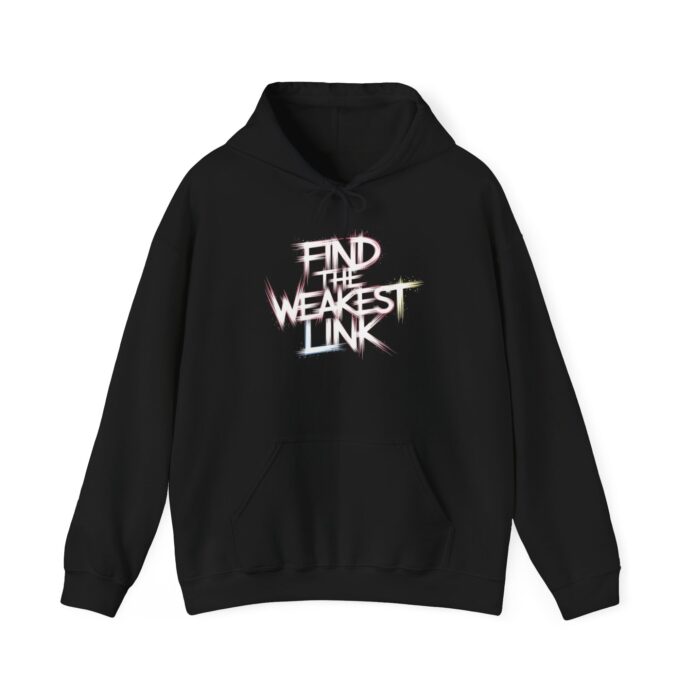 Find The Weakest Link Dark Hoodie - product image