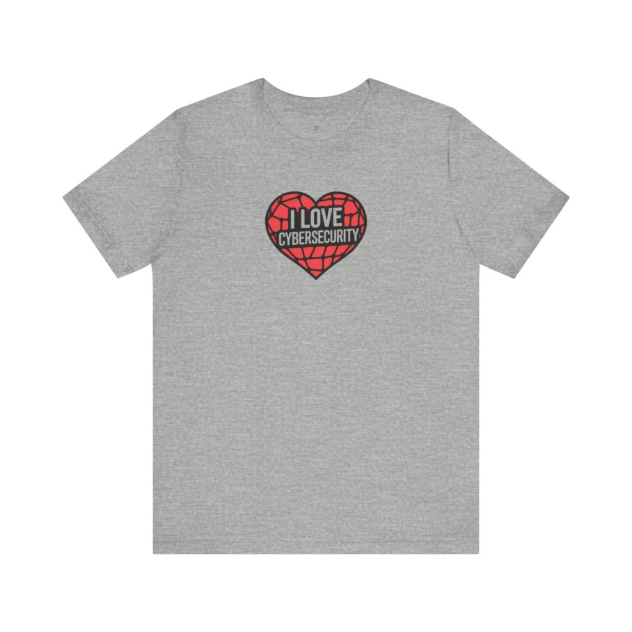 I Love Cybersecurity T-Shirt - Image 6