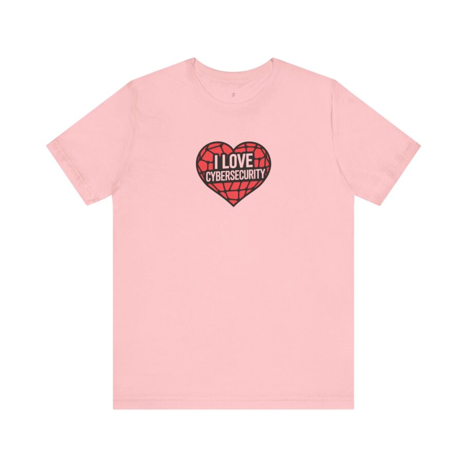 I Love Cybersecurity T-Shirt - Image 8