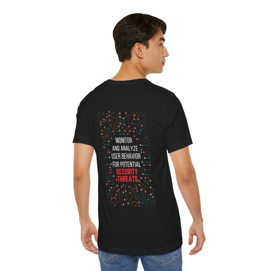 Monitor and Analyze User Behavior T-Shirt BACK - Image 5