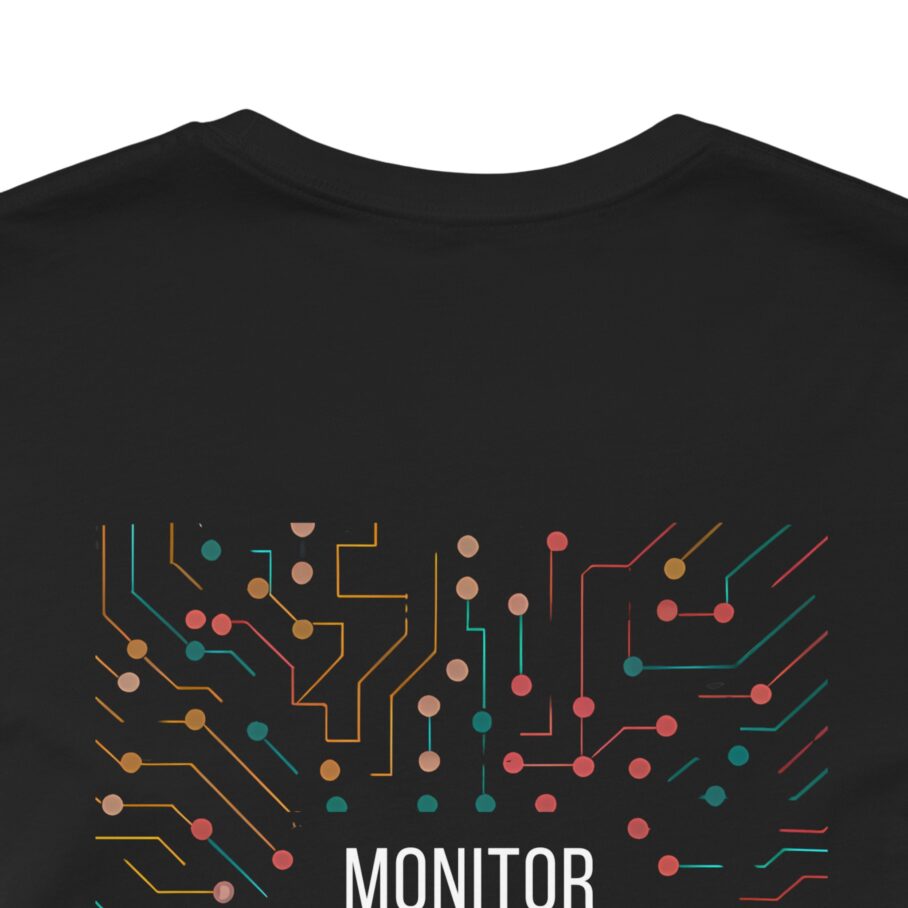 Monitor and Analyze User Behavior T-Shirt BACK - Image 2