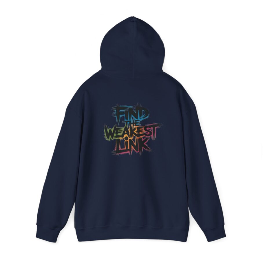 Find the Weakest Link Hoodie - Image 8