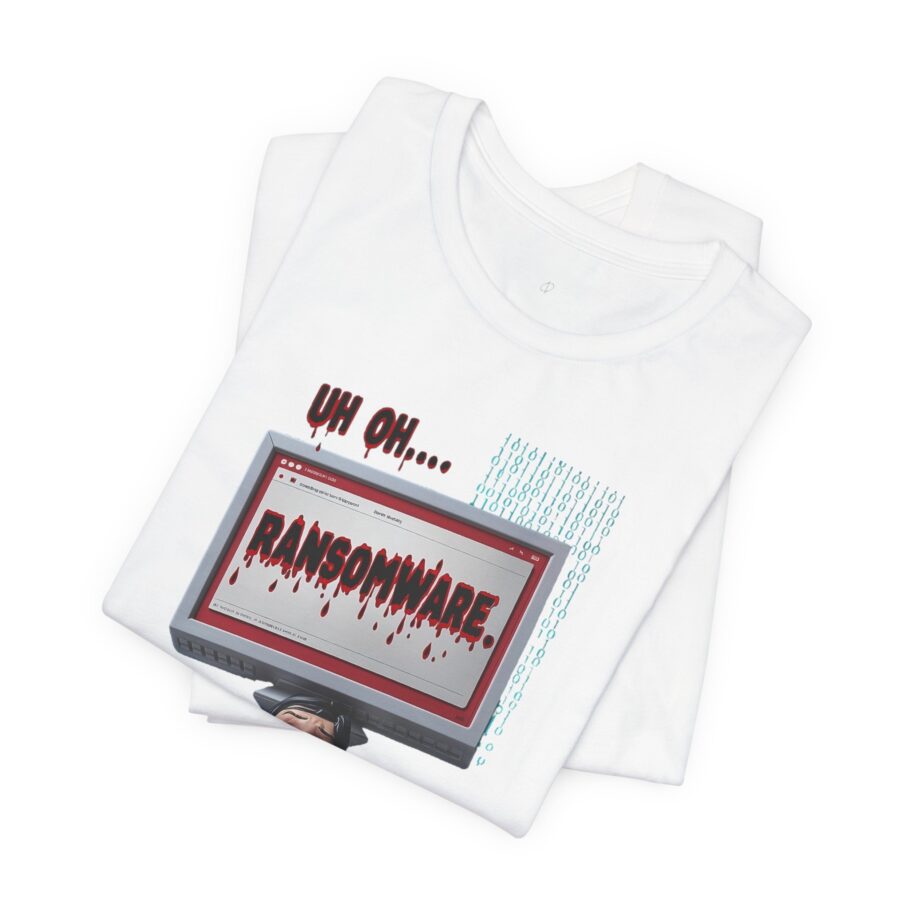 UH OH Ransomware T-Shirt TYP096 - Image 2