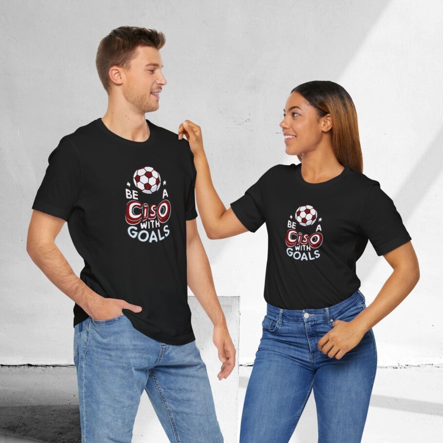 Be a CISO with Goals T-Shirt TYP011 - Image 9