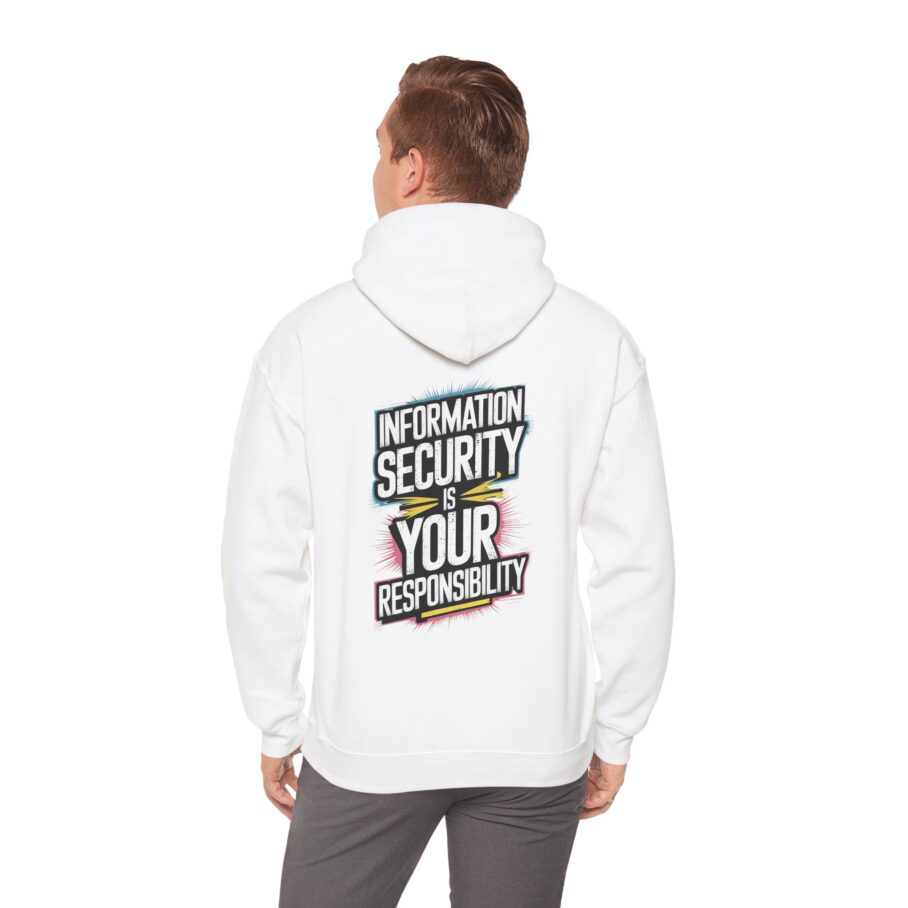 Information Security Is Your Responsibility Hoodie - Image 4