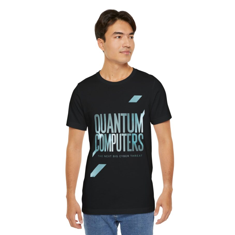 Quantum Computers Threat T-Shirt - Image 6