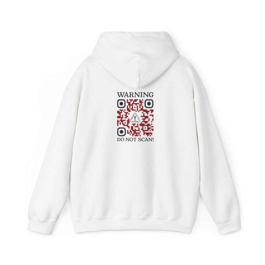 WARNING DO NOT SCAN Hoodie