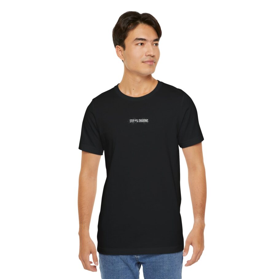 Step Into The Shadows T-Shirt - Image 8