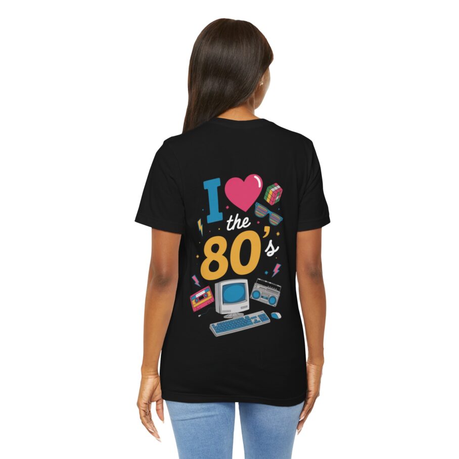 I Love the 80's T-Shirt - Image 6