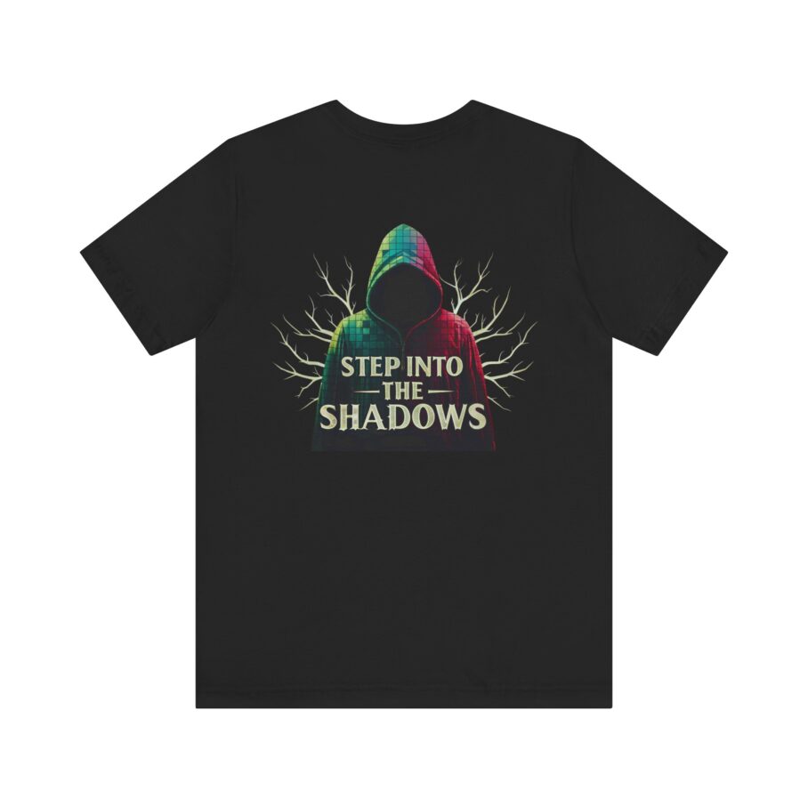 Step Into The Shadows T-Shirt