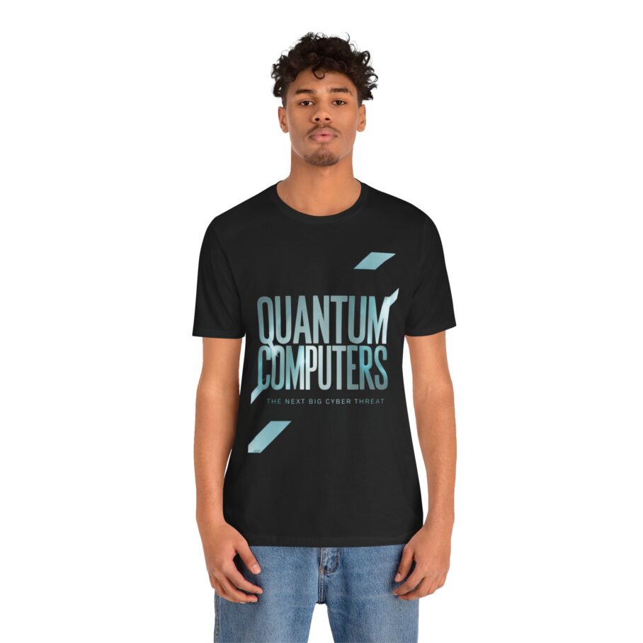 Quantum Computers Threat T-Shirt - Image 4