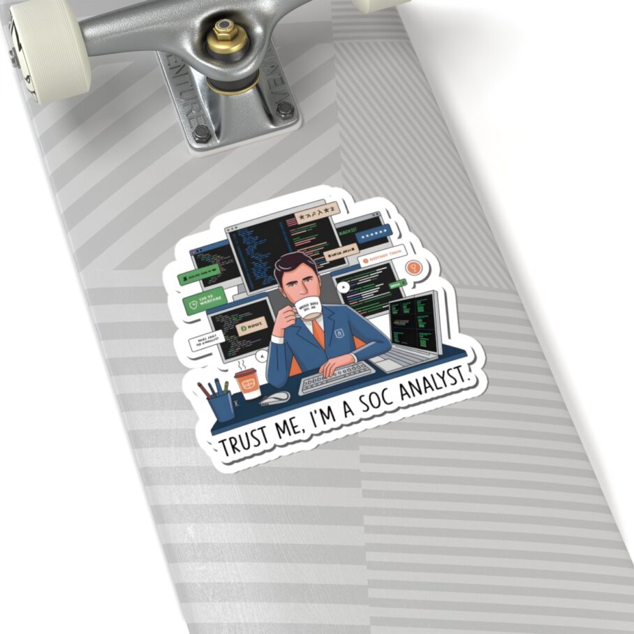 I’m a Soc Analyst Sticker - Image 5