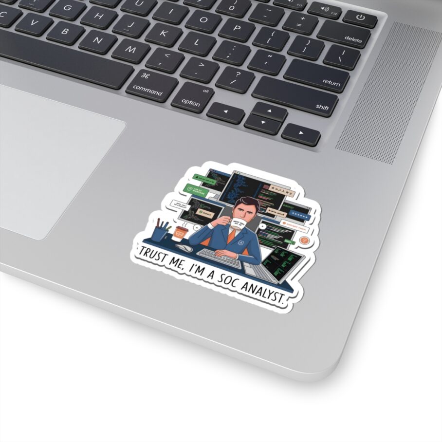 I’m a Soc Analyst Sticker - Image 3