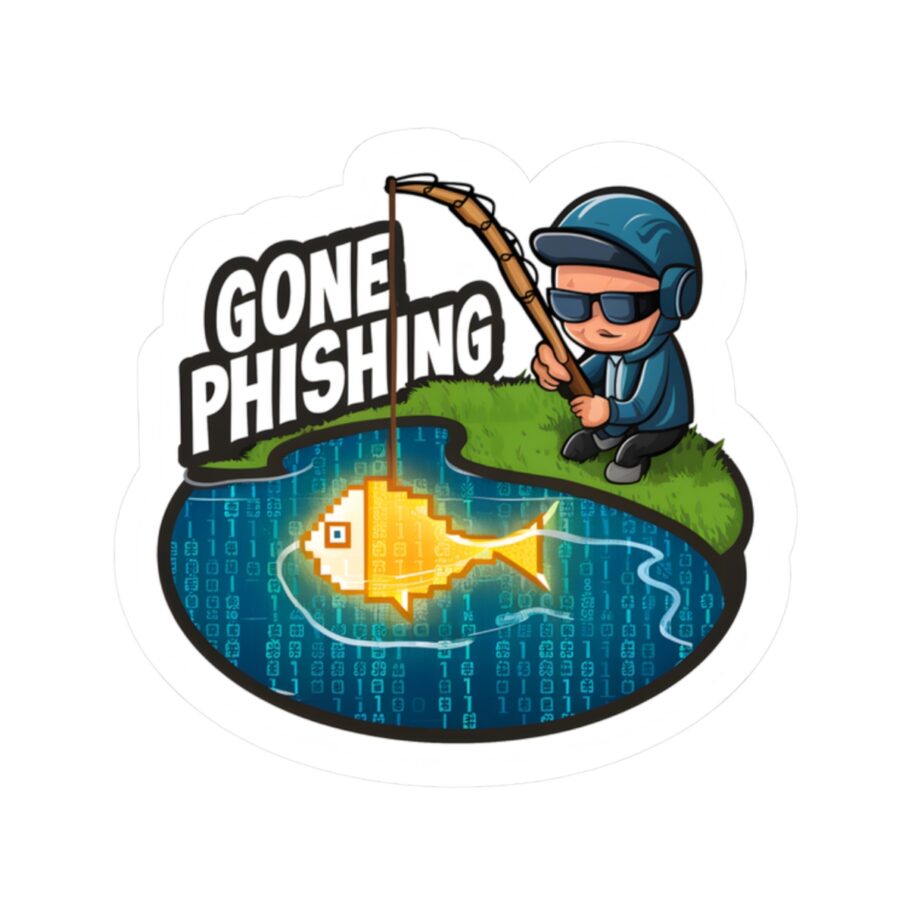 Gone Phishing Sticker 02