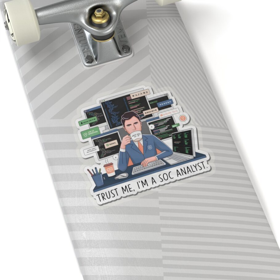 I’m a Soc Analyst Sticker - Image 7