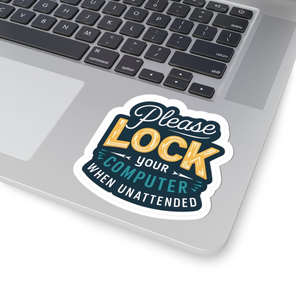 Computer Cost Sticker Shock Please Lock Your Computer Sticker | Choppiz