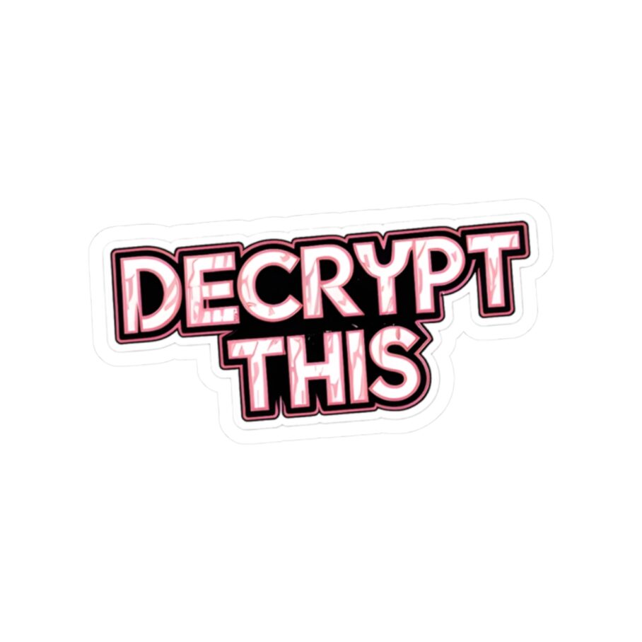 Decrypt This Sticker