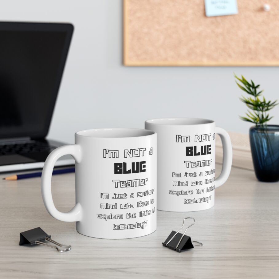 I’m Not a Blue Teamer Mug - Image 4