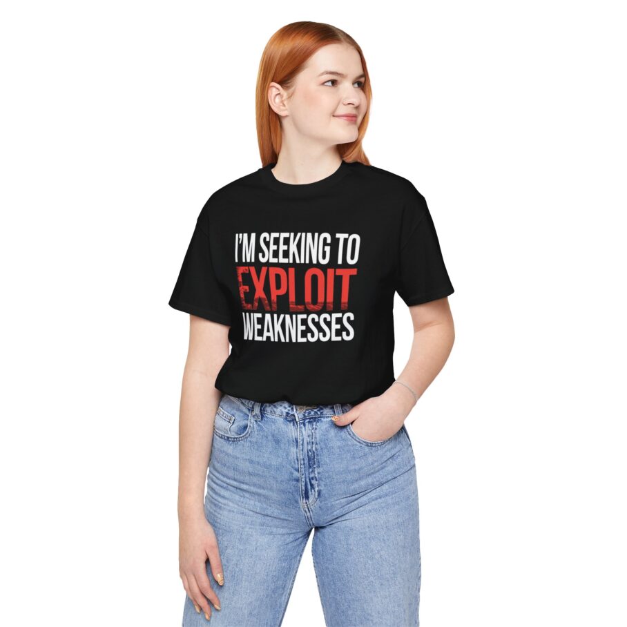 SEEKING TO EXPLOIT T-Shirt - Image 5