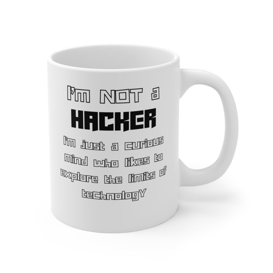 I’m Not a Hacker Mug - Image 3