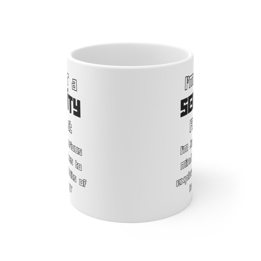 I’m Not a Security Analyst Mug