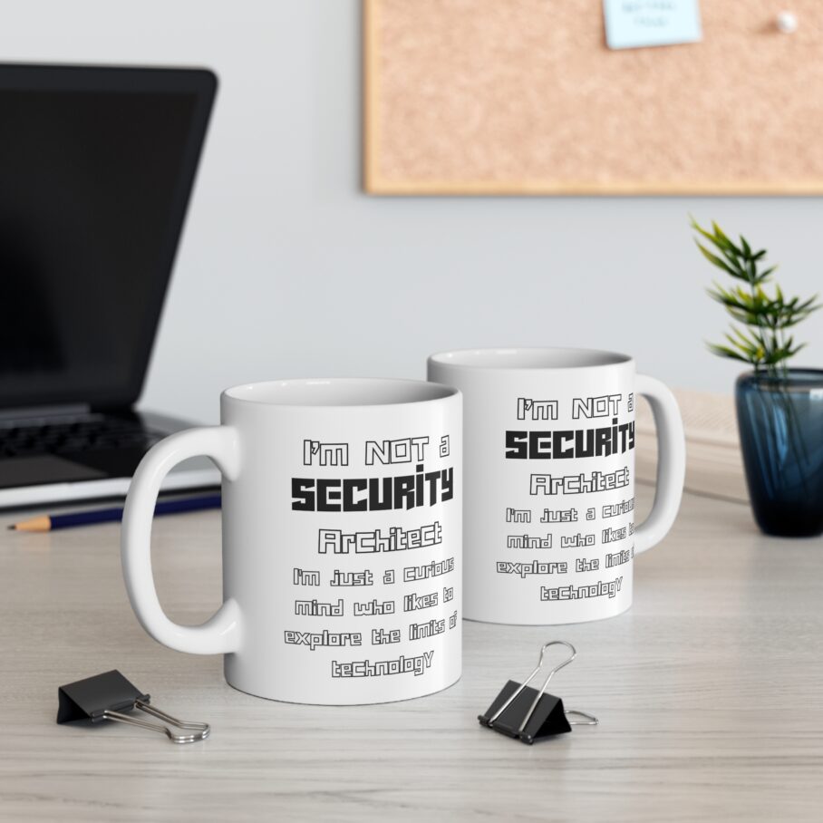 I’m Not a Security Architect Mug - Image 4