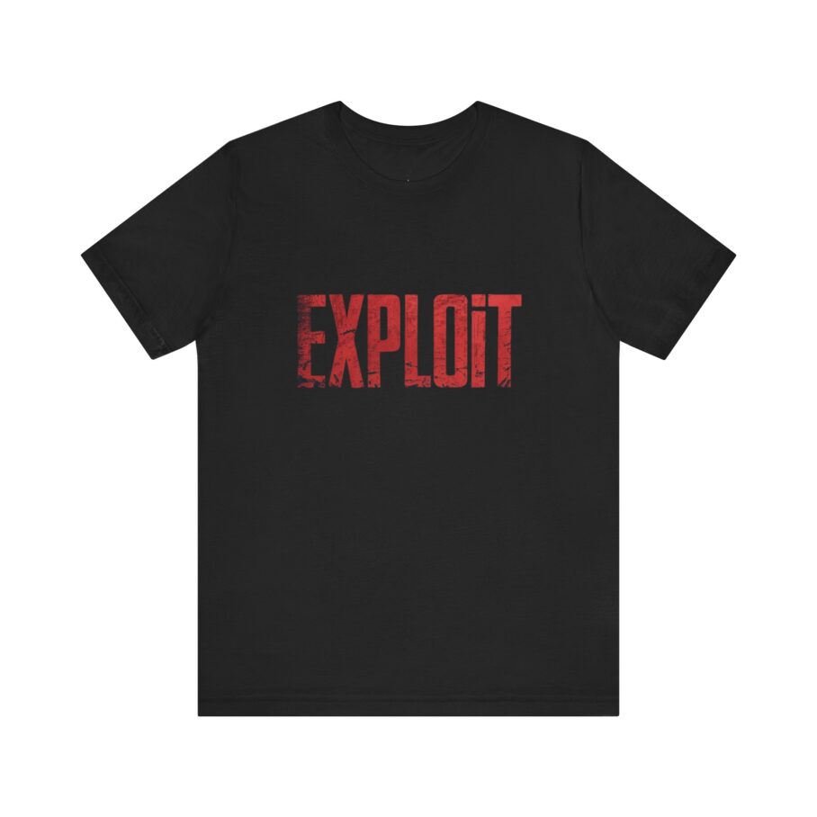 Bold EXPLOIT T-Shirt