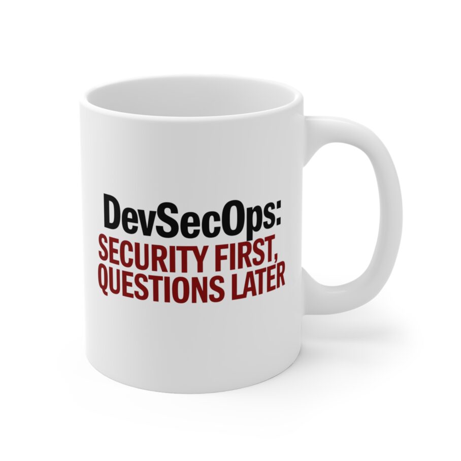 DevSecOps: Security First, Questions Later Mug - Image 3