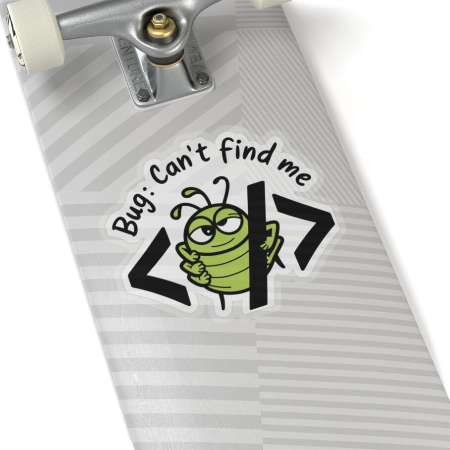 Bug: Can't Find Me Sticker D01 - Image 8
