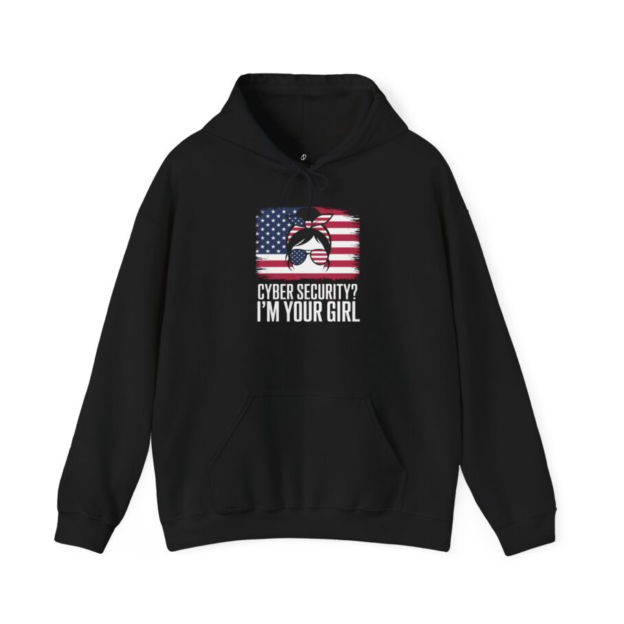 Cyber Security I'M Your Girl Hoodie