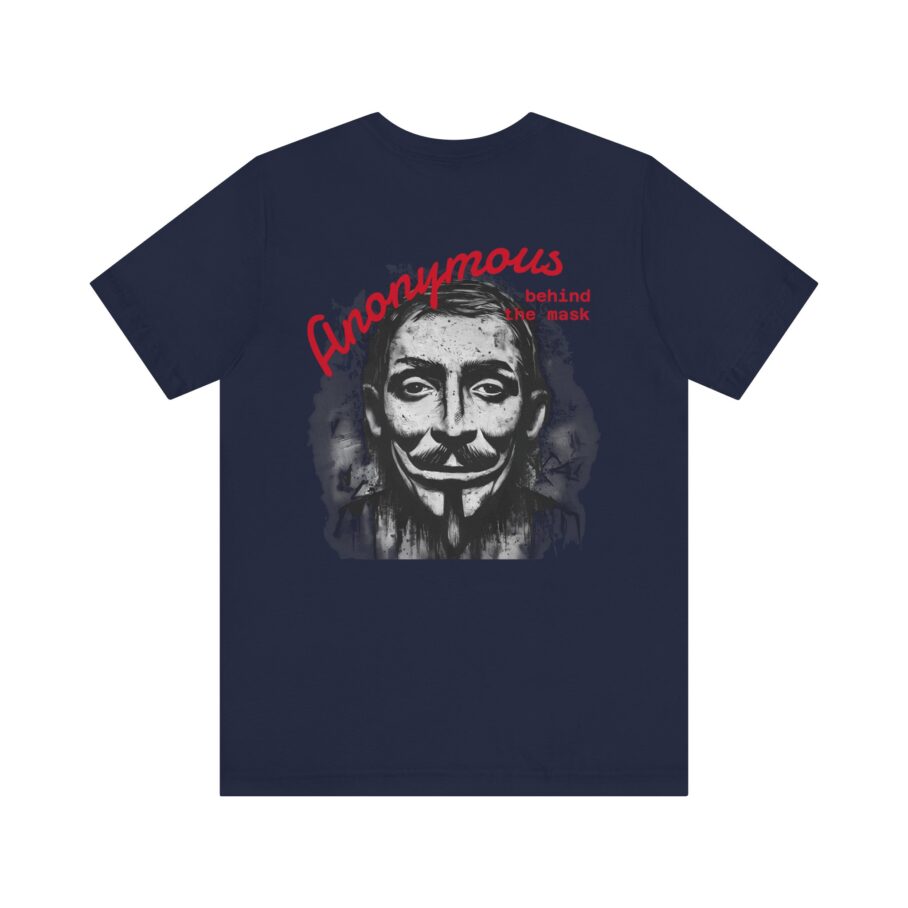 Anonymous Behind The Mask T-Shirt