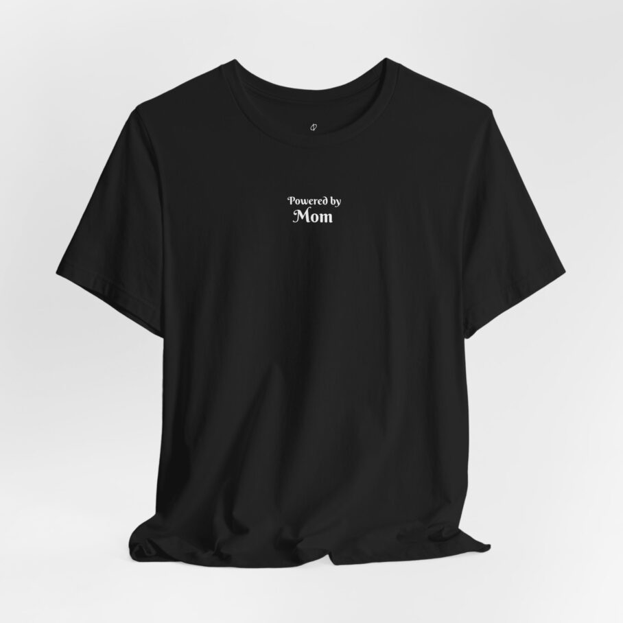 Strong Passwords, Stronger Coffee - Powered by Mom T-Shirt - Image 3