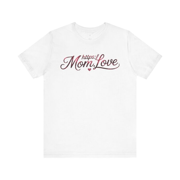 Https.Mom.Love T-Shirt