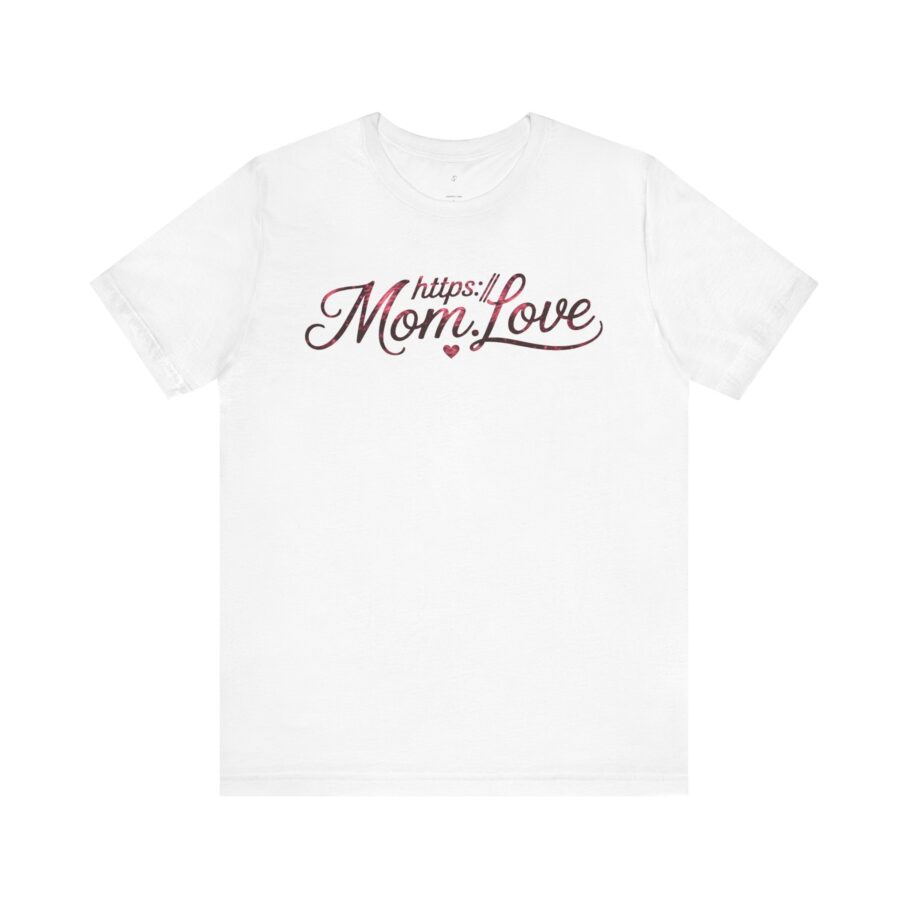 Https.Mom.Love T-Shirt