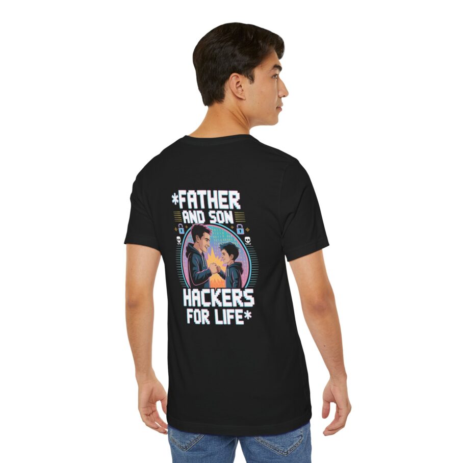 Father and Son Hackers for Life T-Shirt
