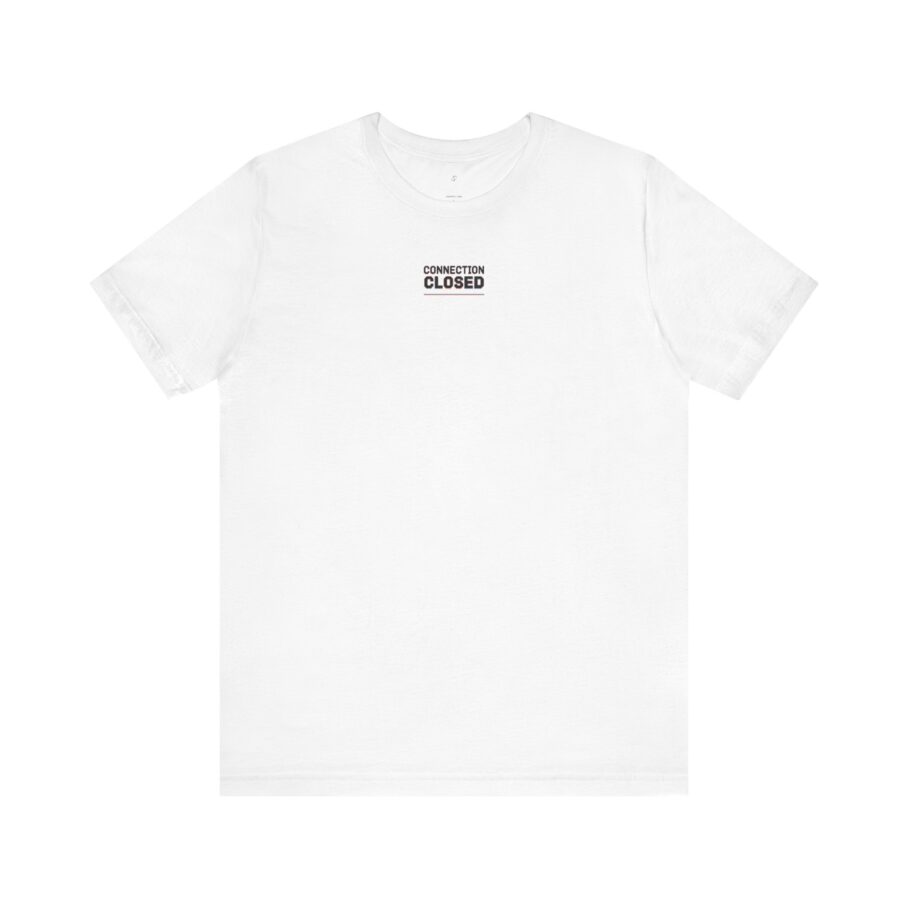 TCP Connection T-Shirt – SYN, ACK, FIN, CLOSED Network T-Shirt