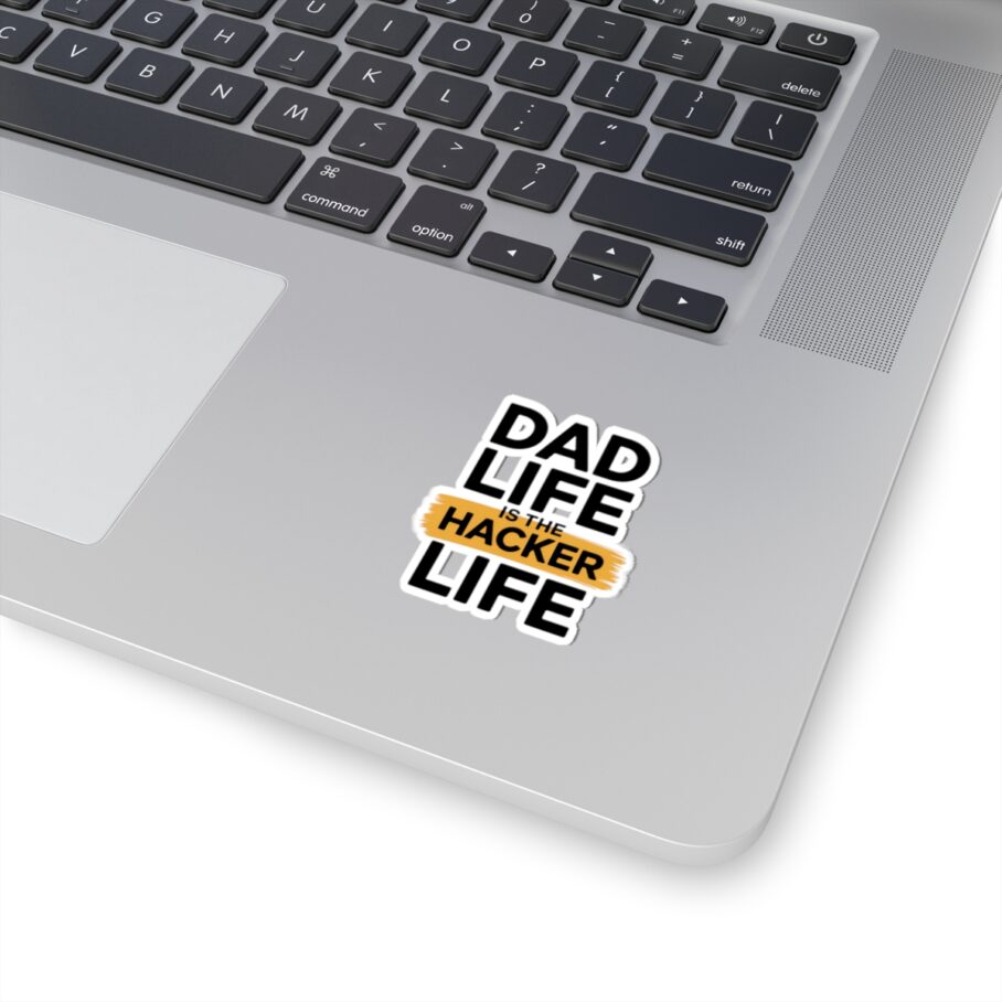 Dad Life Is The Hacker Life Sticker