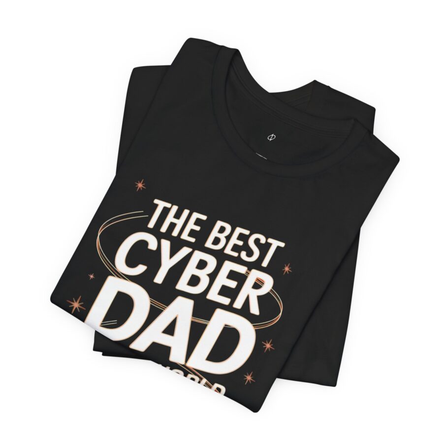 The Best Cyber Dad In The World is Behind This Network T-Shirt