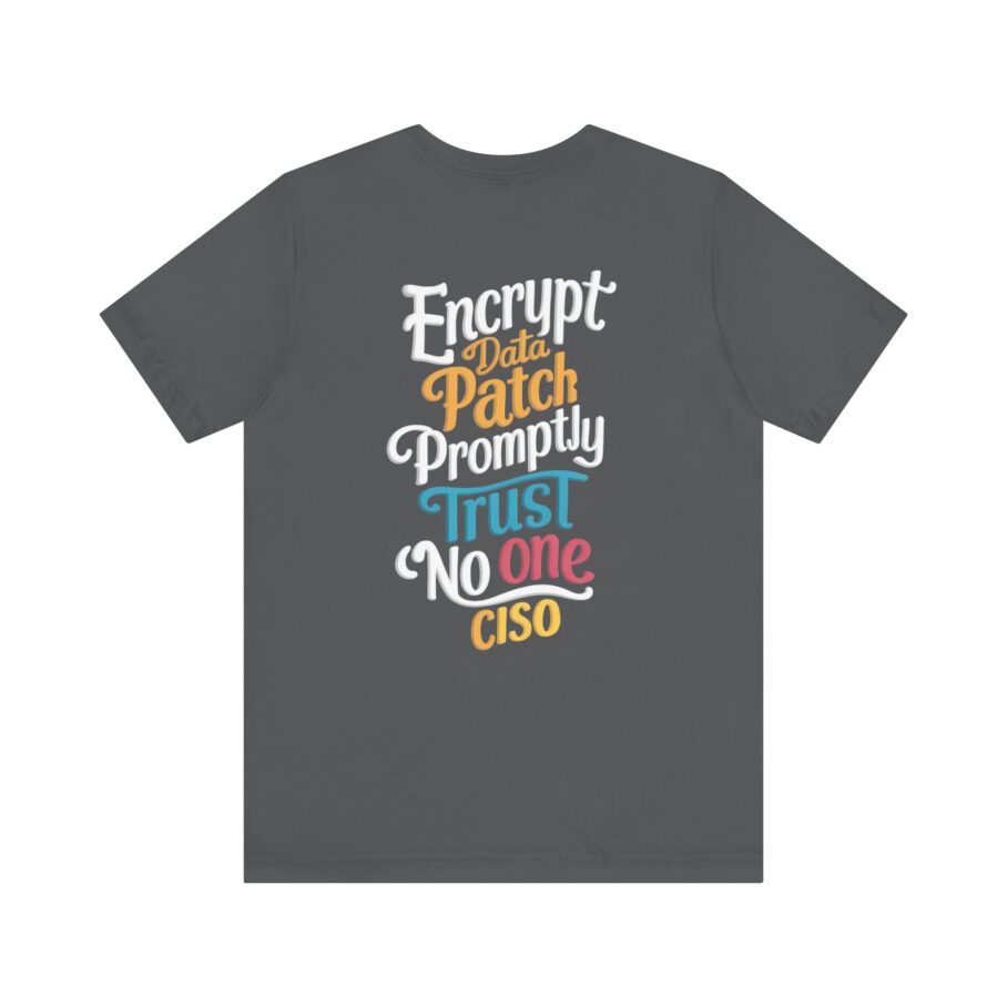CISO’s 3 Commandments T-Shirt