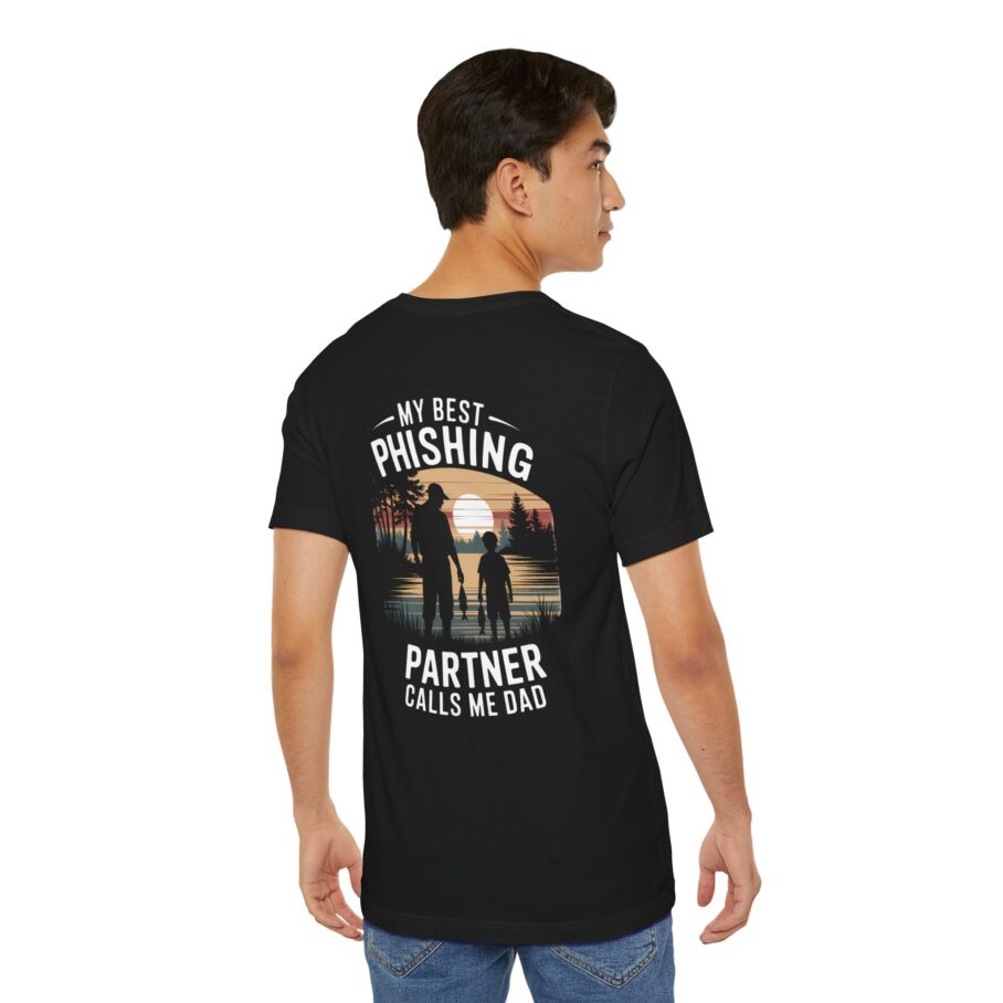 My Best Phishing Partner Calls Me Dad T-Shirt – Back D01