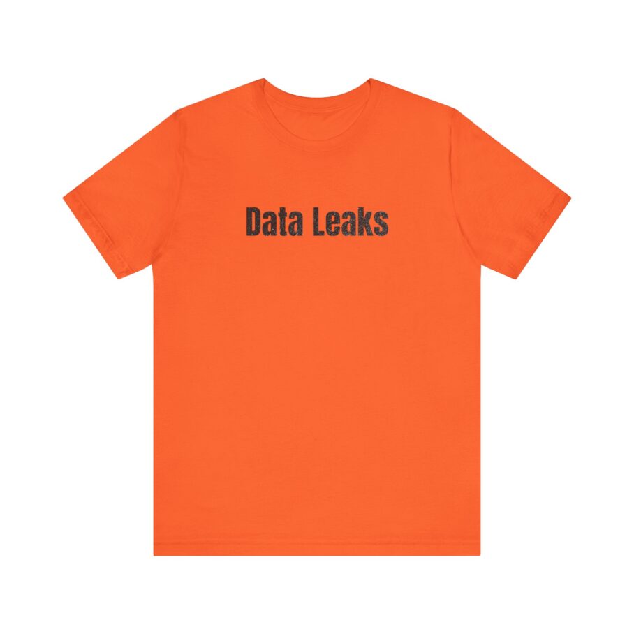 Data Leaks T-Shirt TYP029 - Image 8